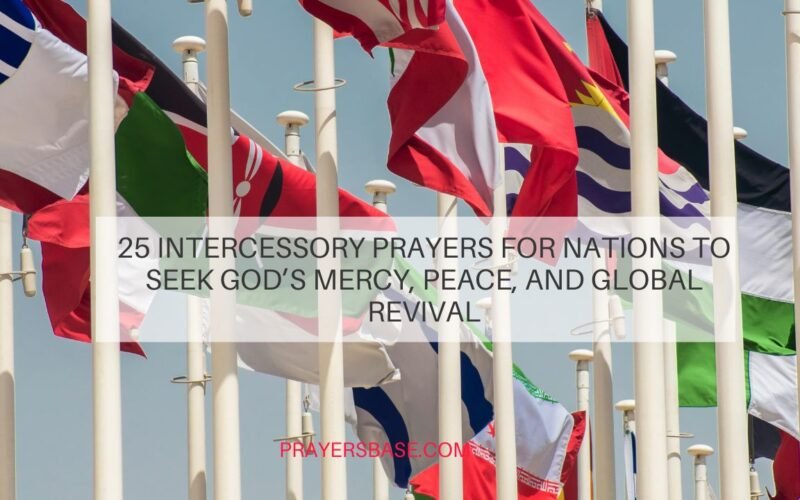 Intercessory Prayers for Nations