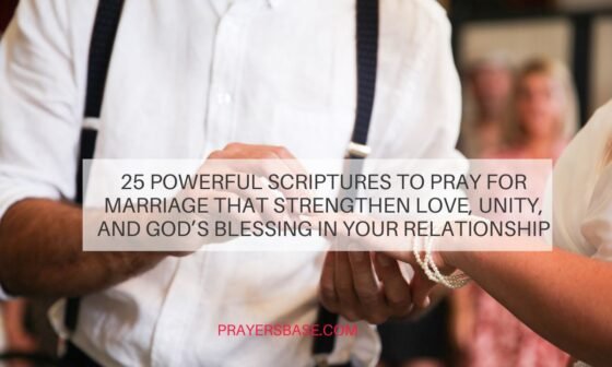 Scriptures to Pray for Marriage