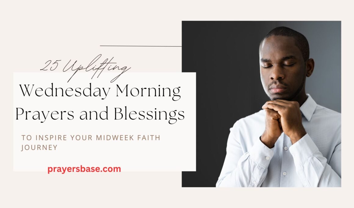 Wednesday Morning Prayers and Blessings