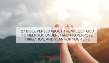 Bible Verses About the Will of God