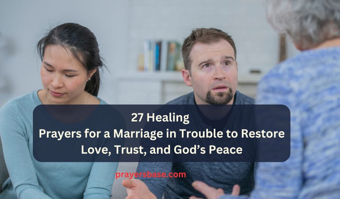Prayers for a Marriage in Trouble