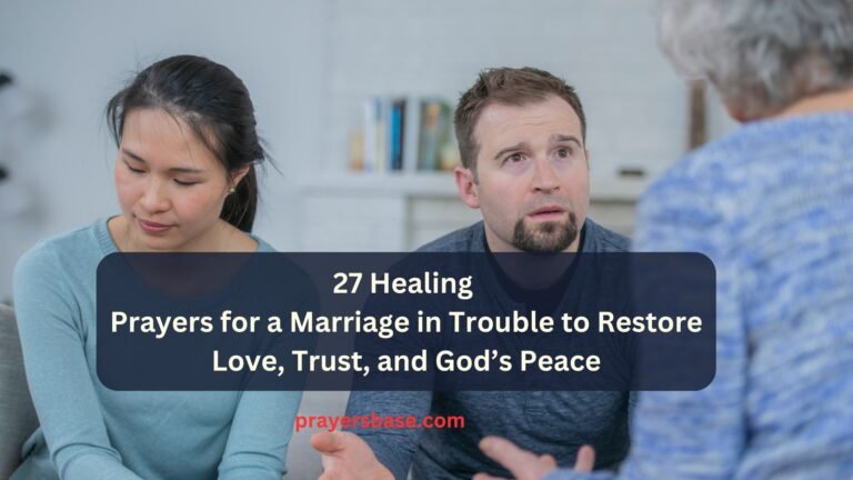 Prayers for a Marriage in Trouble