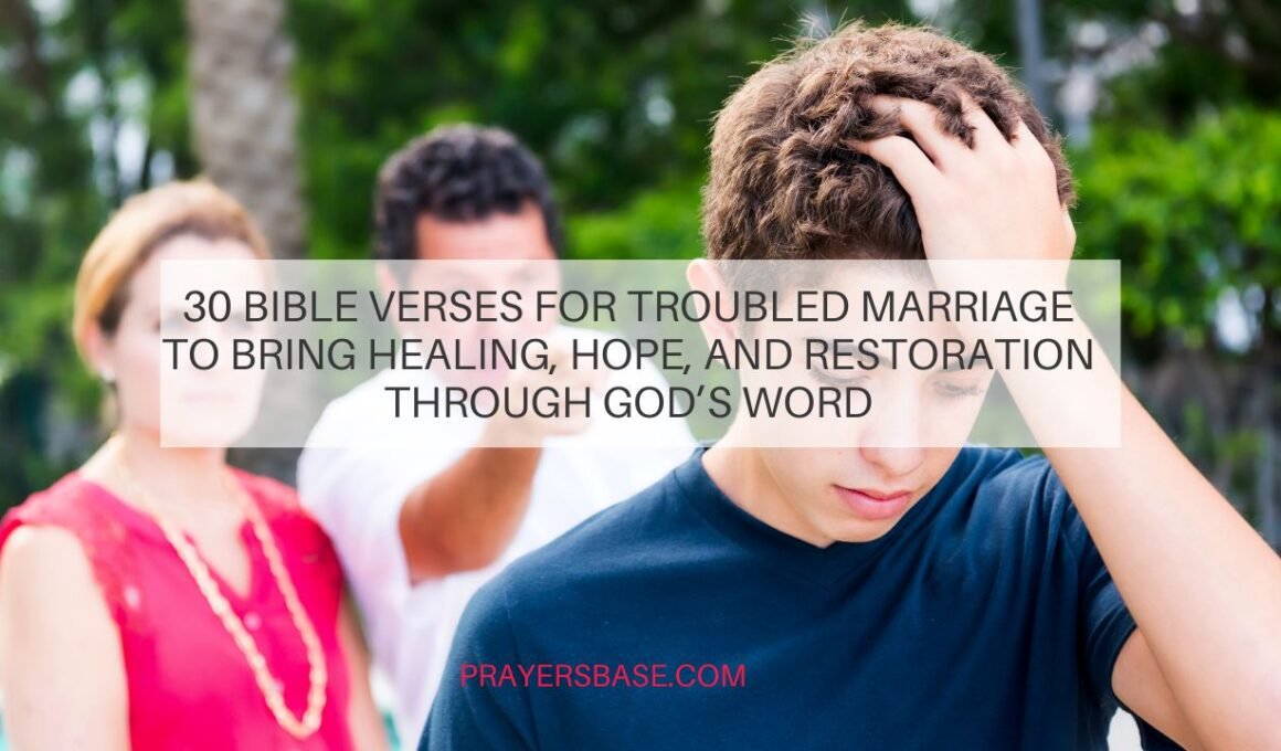 Bible Verses for Troubled Marriage