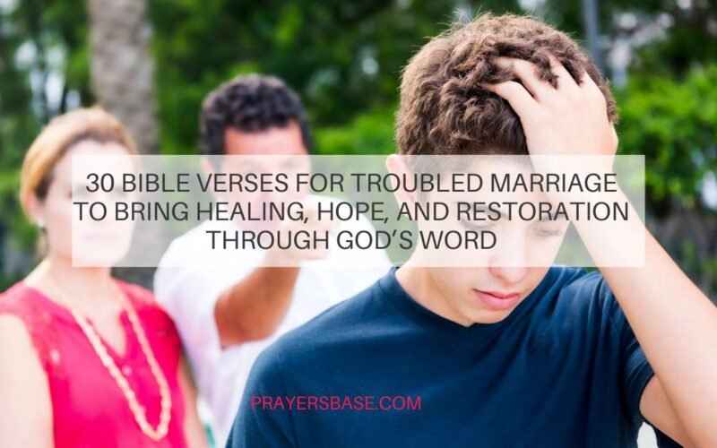Bible Verses for Troubled Marriage