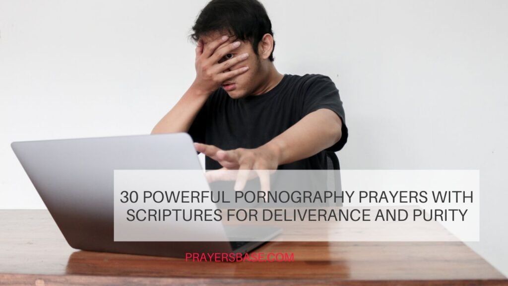 Pornography Prayers with Scriptures