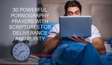 Pornography Prayers with Scriptures