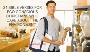 Bible Verses for Eco-Conscious Christians