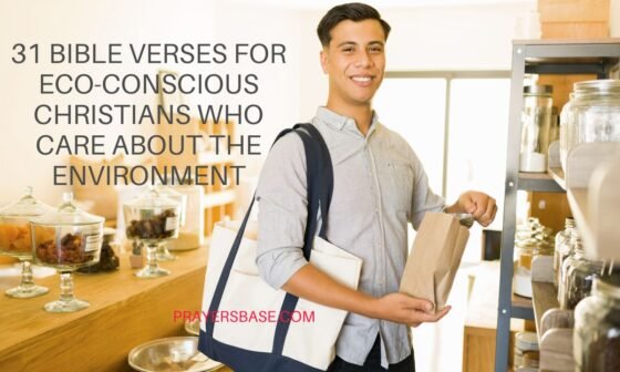 Bible Verses for Eco-Conscious Christians