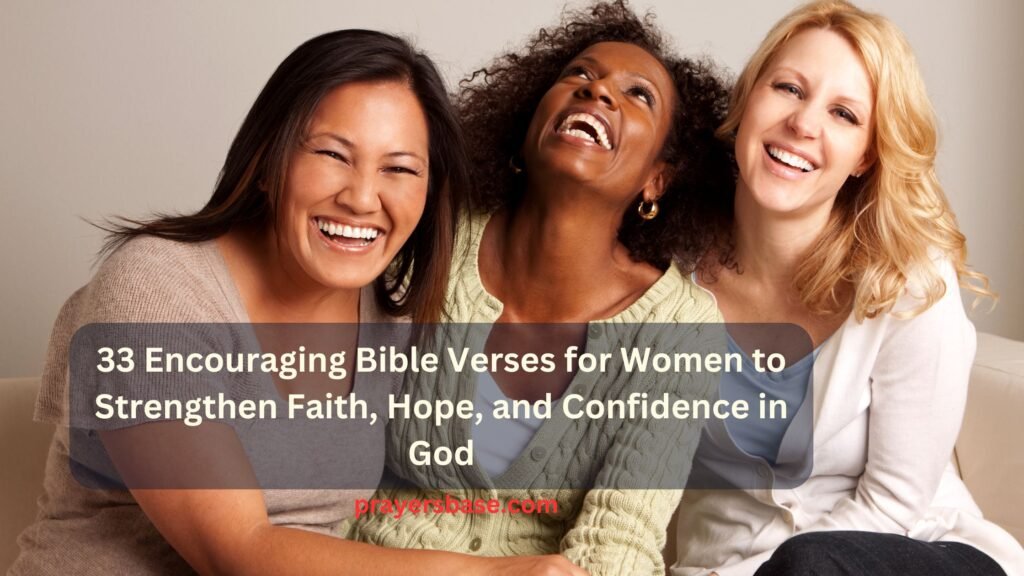 33 Encouraging Bible Verses for Women to Strengthen Faith, Hope, and ...
