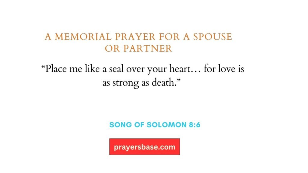 A Memorial Prayer for a Spouse or Partner