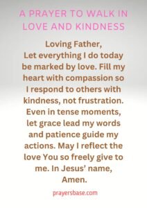A Prayer to Walk in Love and Kindness