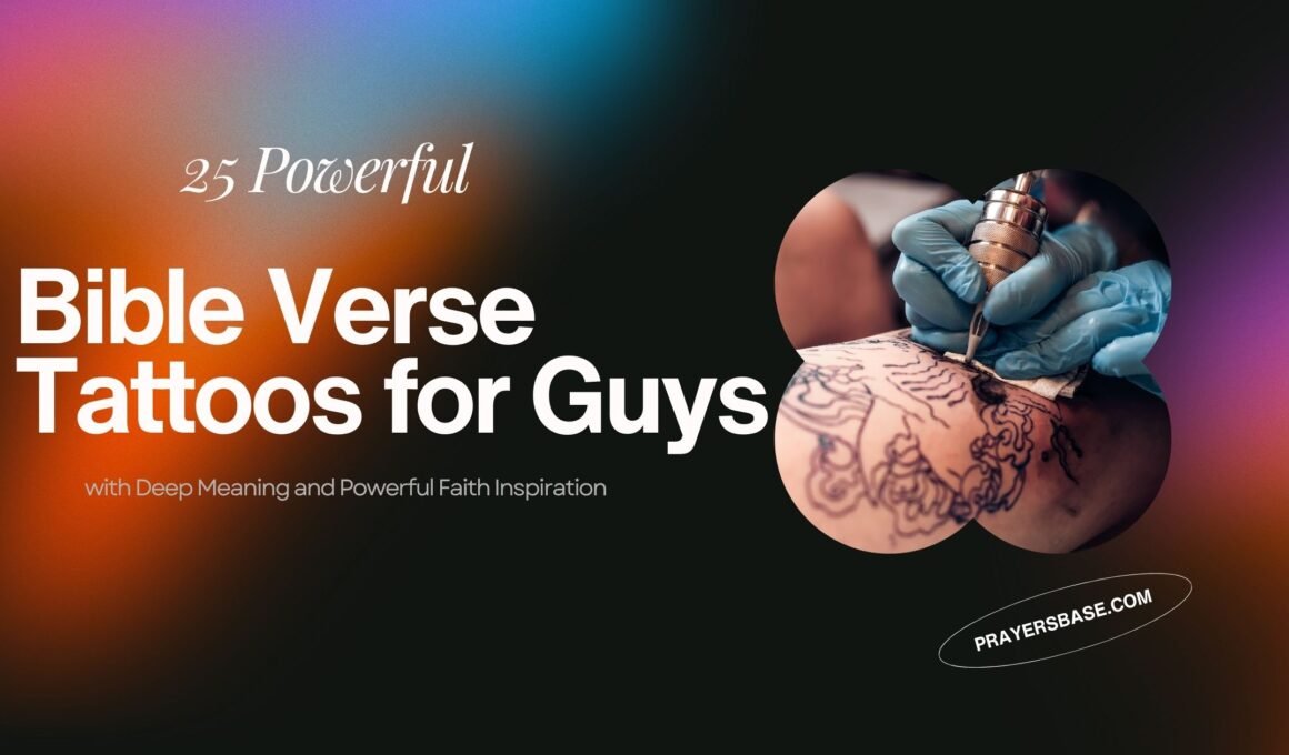 Bible Verse Tattoos for Guys