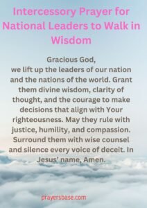 Intercessory Prayer for National Leaders to Walk in Wisdom