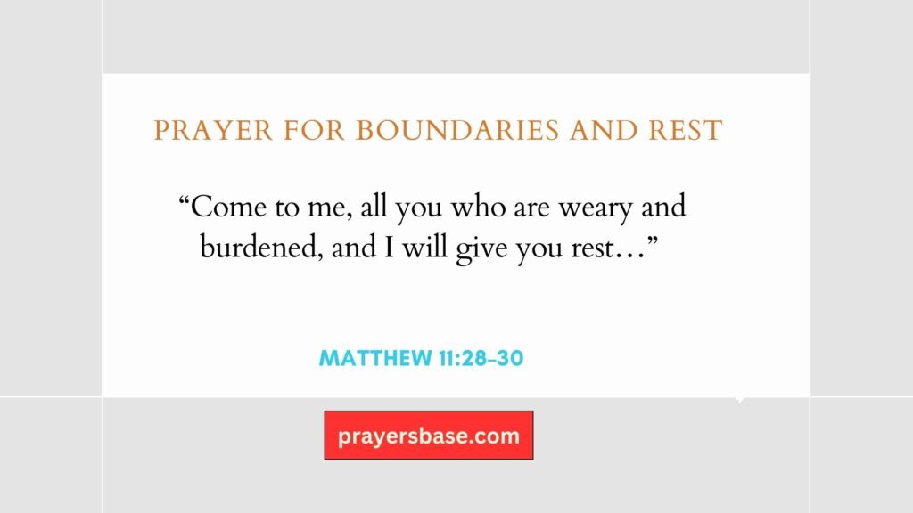 Prayer for Boundaries and Rest
