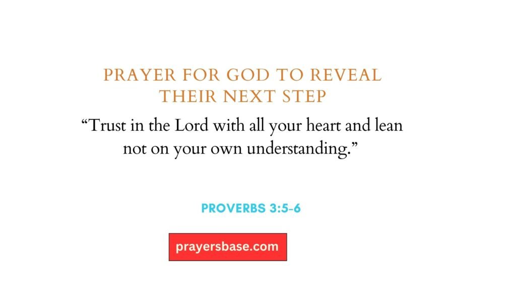Prayer for God to Reveal Their Next Step