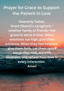 Prayer for Grace to Support the Patient in Love