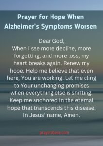 Prayer for Hope When Alzheimer’s Symptoms Worsen