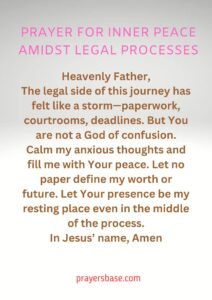 Prayer for Inner Peace Amidst Legal Processes