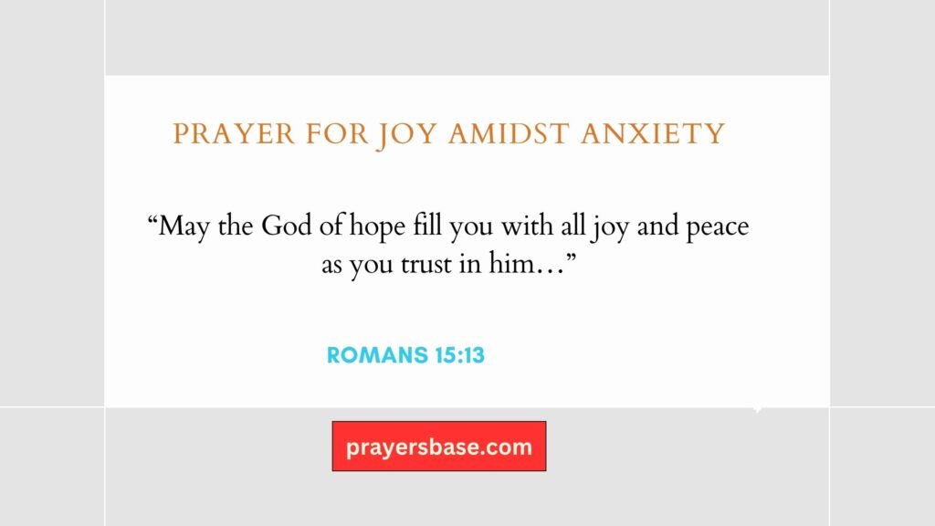 Prayer for Joy Amidst Anxiety