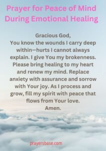 Prayer for Peace of Mind During Emotional Healing