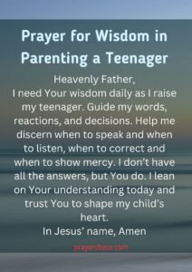Prayer for Wisdom in Parenting a Teenager