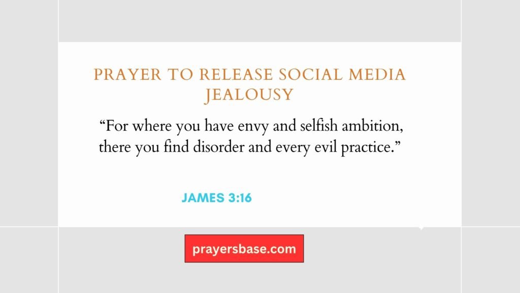 Prayer to Release Social Media Jealousy