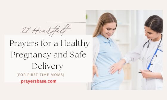 Prayers for a Healthy Pregnancy and Safe Delivery