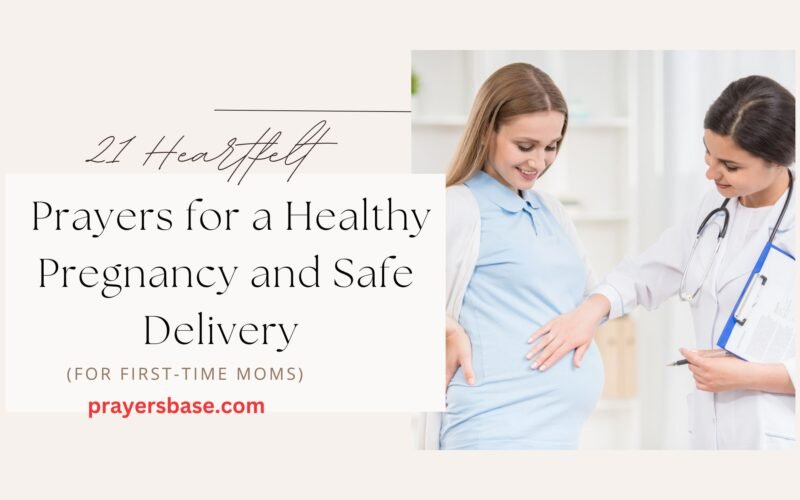 Prayers for a Healthy Pregnancy and Safe Delivery