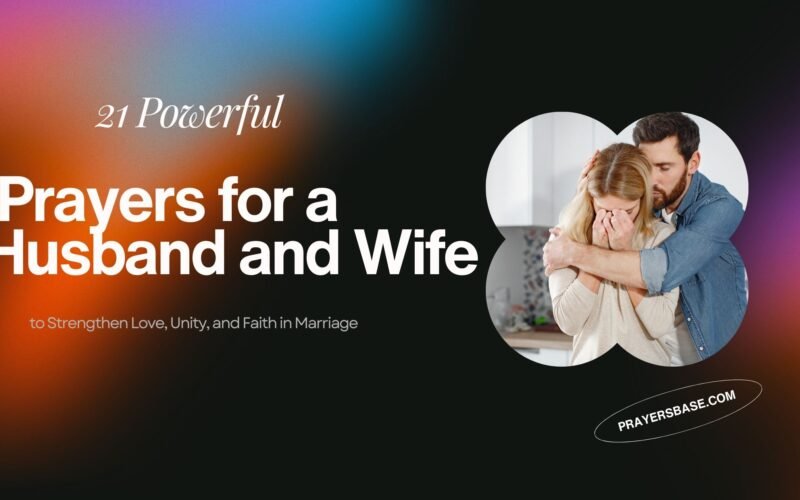 Prayers for a Husband and Wife