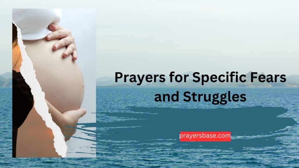 Prayers for Specific Fears and Struggles