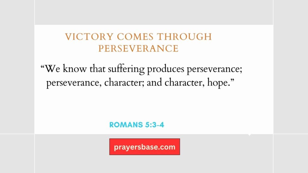 Victory Comes Through Perseverance