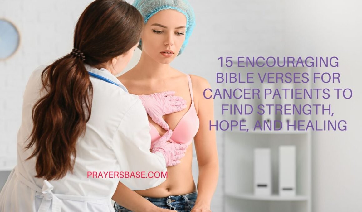 Bible Verses for Cancer Patients