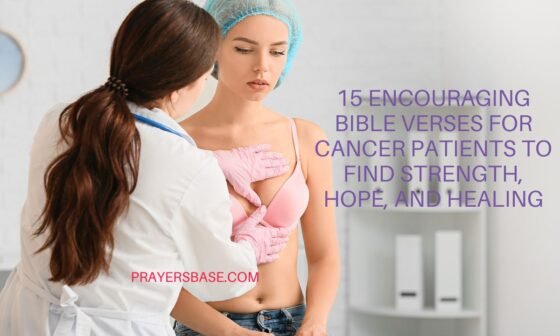 Bible Verses for Cancer Patients