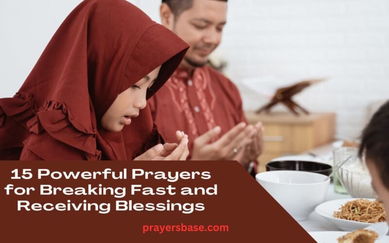 Prayers for Breaking Fast