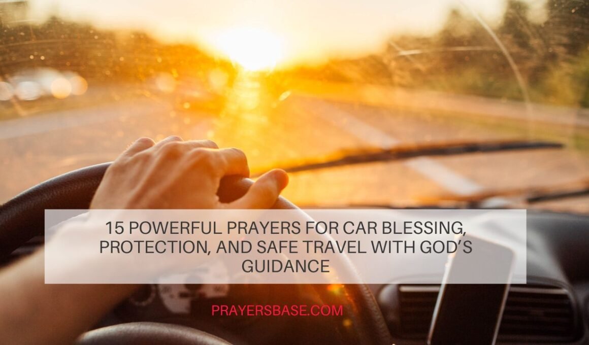Prayers for Car Blessing