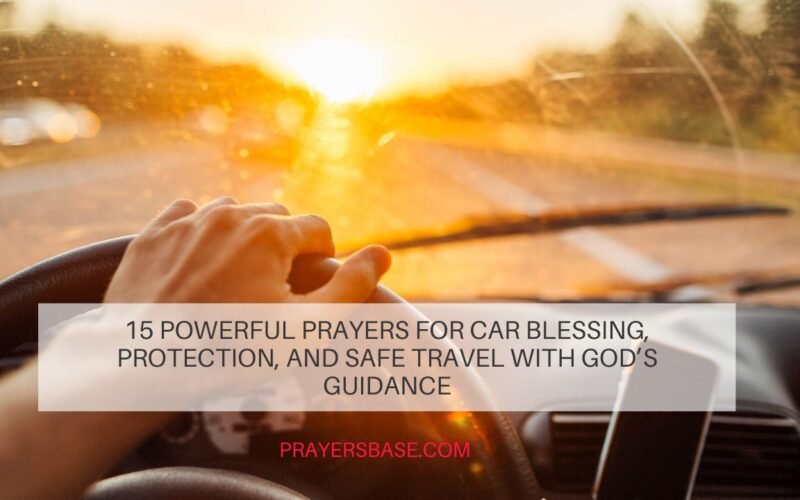 Prayers for Car Blessing