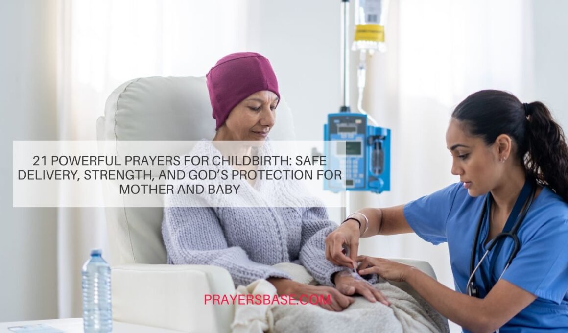 Prayers for Chemotherapy Patients