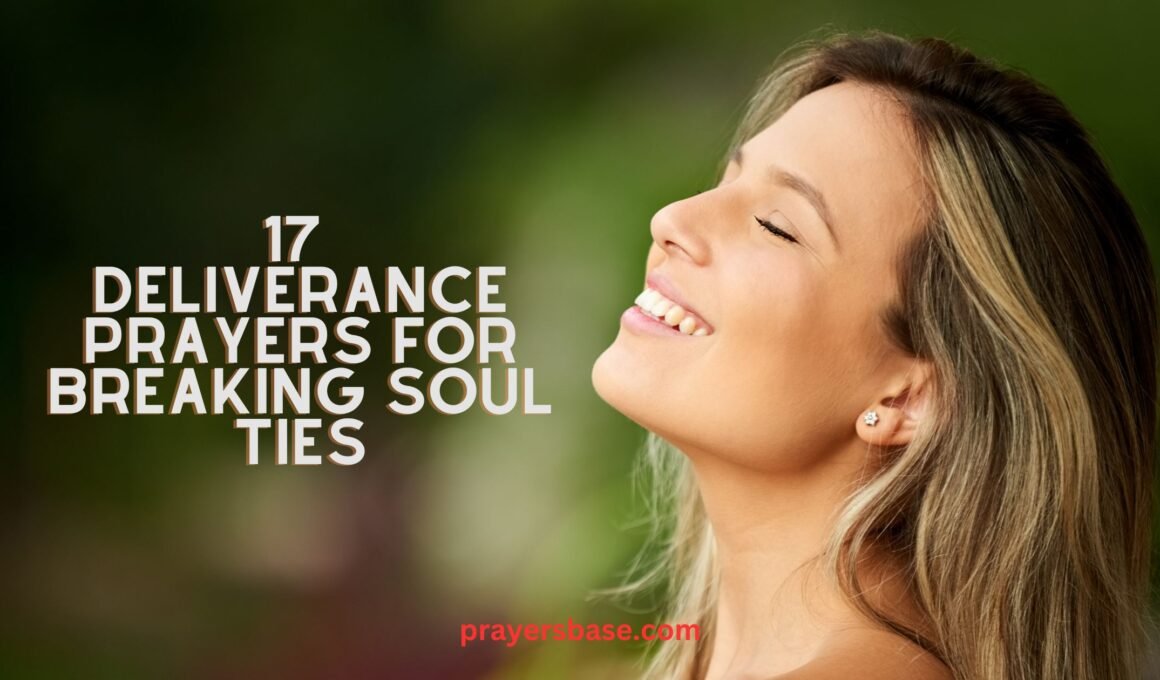 Prayers for Breaking Soul Ties