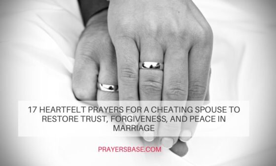 Prayers for a Cheating Spouse