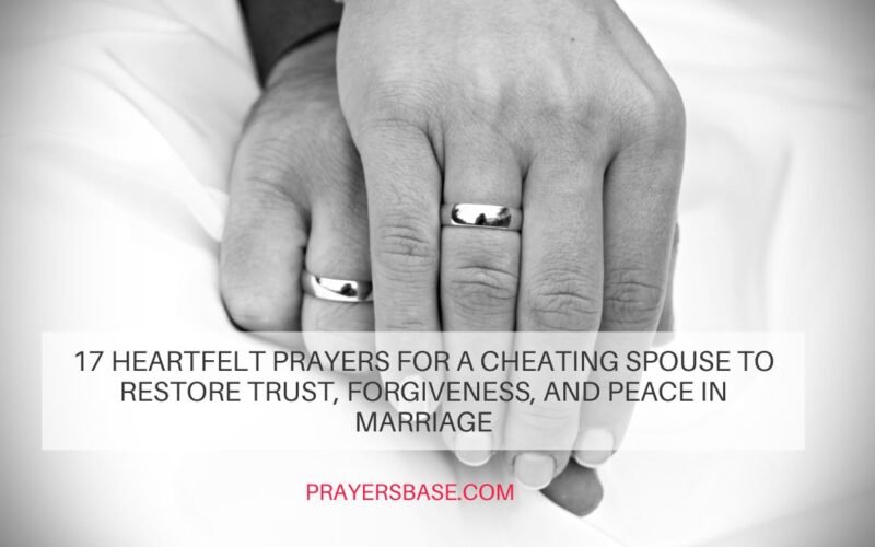 Prayers for a Cheating Spouse