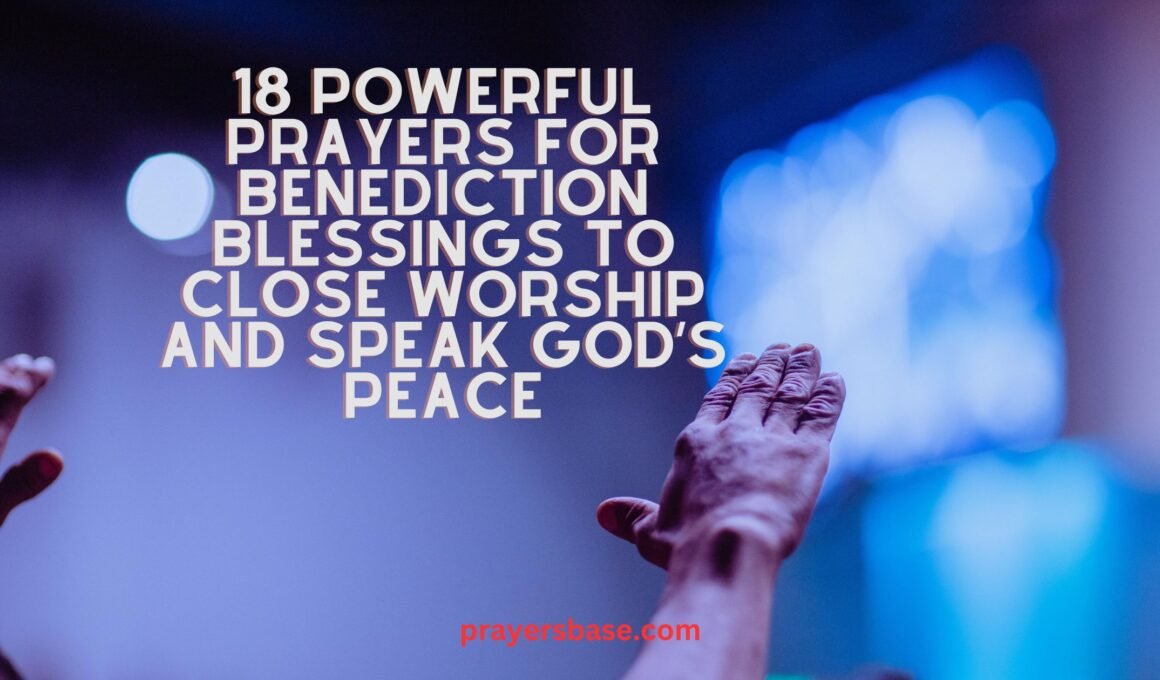Prayers for Benediction Blessings