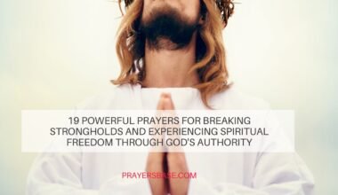 Prayers for Breaking Strongholds