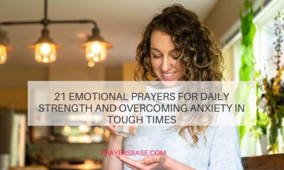 Emotional Prayers for Daily Strength