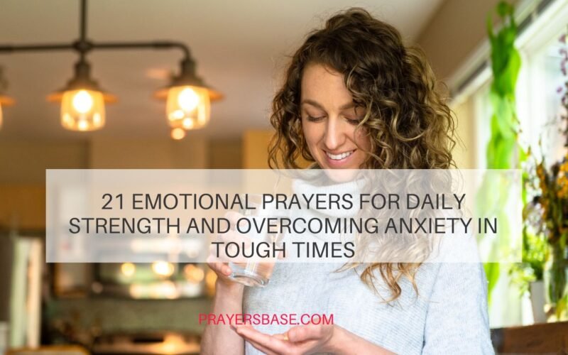 Emotional Prayers for Daily Strength