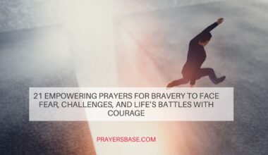 Prayers for Bravery