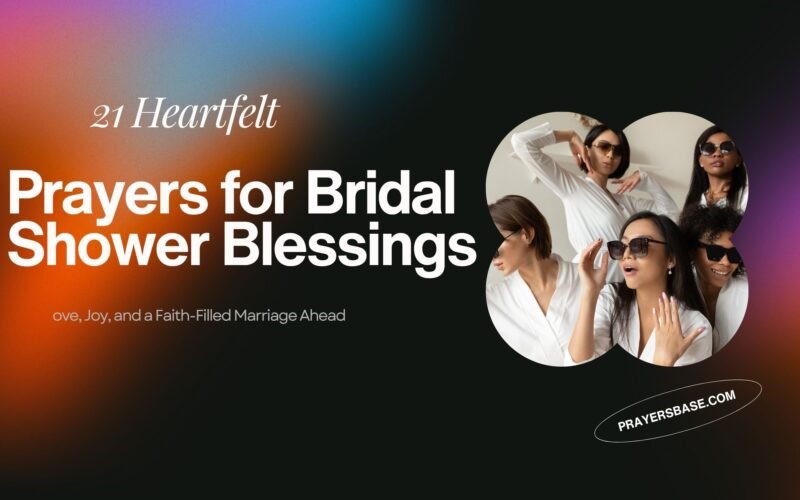 Prayers for Bridal Shower Blessings