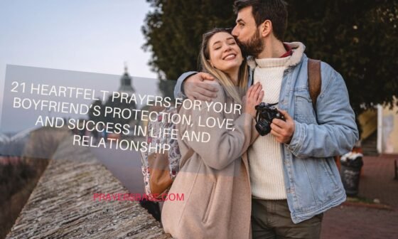 Prayers for Your Boyfriend