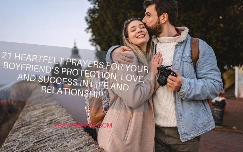 Prayers for Your Boyfriend