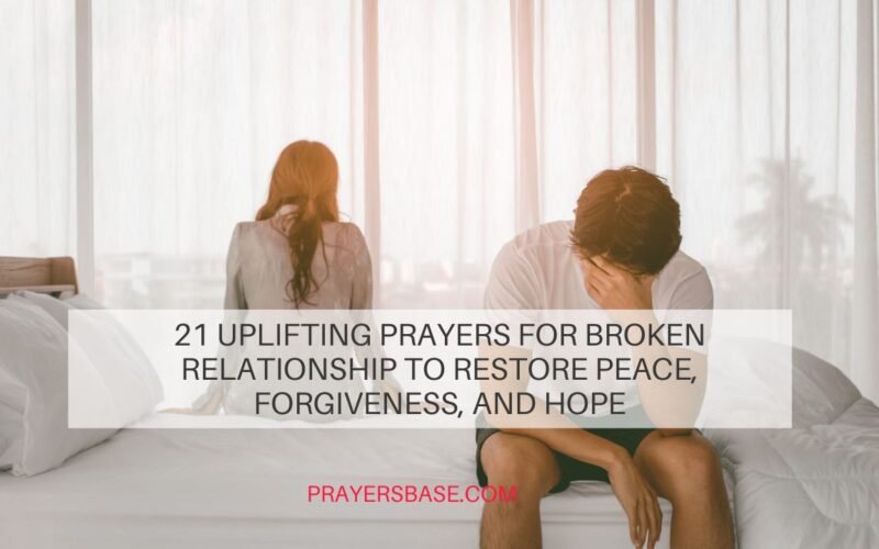 Prayers for Broken Relationship