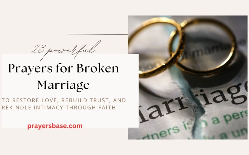 Prayers for Broken Marriage